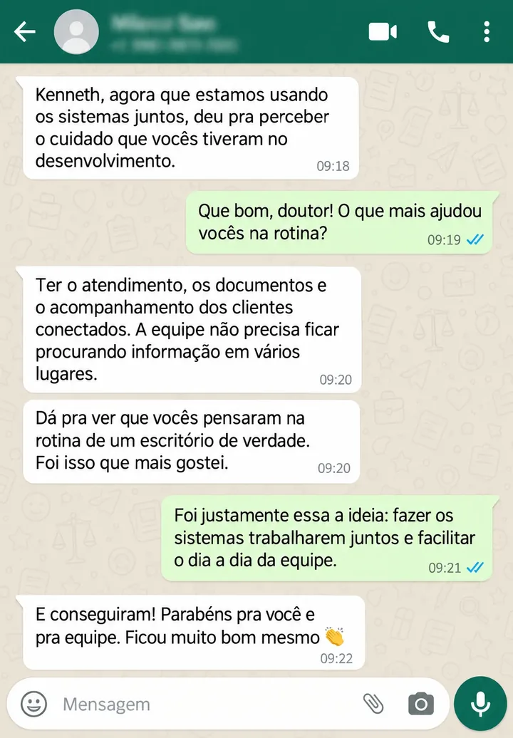 Conversa de WhatsApp: advogado elogia os sistemas conectados e o cuidado no desenvolvimento